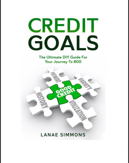 Credit Goals: The Ultimate DIY Guide for Your Journey to 800